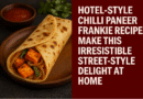 Hotel-Style Chilli Paneer Frankie Recipe: Make This Irresistible Street-Style Delight at Home