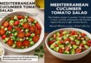 Mediterranean Cucumber Tomato Salad – Fresh, Healthy & Flavorful