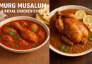Murg Musalum Recipe: A Royal Chicken Curry with Mughlai Flavors