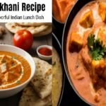 Paneer Makhani Recipe: A Creamy and Flavorful Indian Lunch Dish