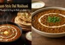 Restaurant-Style Dal Makhani Recipe | Creamy, Flavorful & Easy to Make at Home