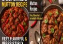 Chili Garlic Mutton Recipe: Fiery, Flavorful & Irresistibly Delicious