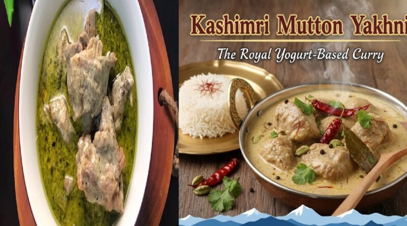 Kashmiri Mutton Yakhni: The Royal Yogurt-Based Curry From the Valleys of Kashmir