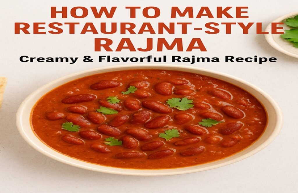 How to Make Restaurant-Style Rajma at Home | Creamy & Flavorful Rajma Recipe