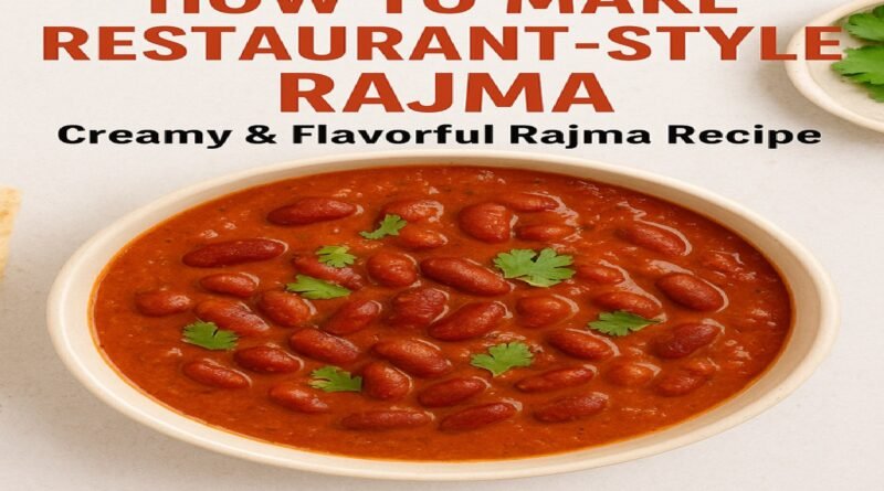 How to Make Restaurant-Style Rajma at Home | Creamy & Flavorful Rajma Recipe