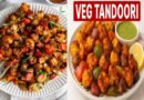 Ultimate Veg Tandoori Recipe – Smoky, Spicy & Restaurant-Style at Home | Easy Tandoori Vegetables