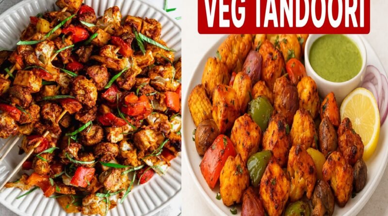 Ultimate Veg Tandoori Recipe – Smoky, Spicy & Restaurant-Style at Home | Easy Tandoori Vegetables