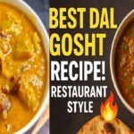 Dal Gosht Recipe: A Flavorful & Protein-Rich Traditional Delight | Step-by-Step Guide
