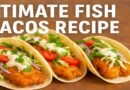 This Fish Tacos Recipe Is the Reason Everyone Loves Seafood