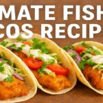 This Fish Tacos Recipe Is the Reason Everyone Loves Seafood