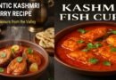 Authentic Kashmiri Fish Curry Recipe: Traditional Flavours from the Valley