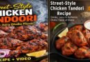 Street-Style Chicken Tandoori Recipe: Smoky, Juicy & Authentic Dhaba Flavor at Home