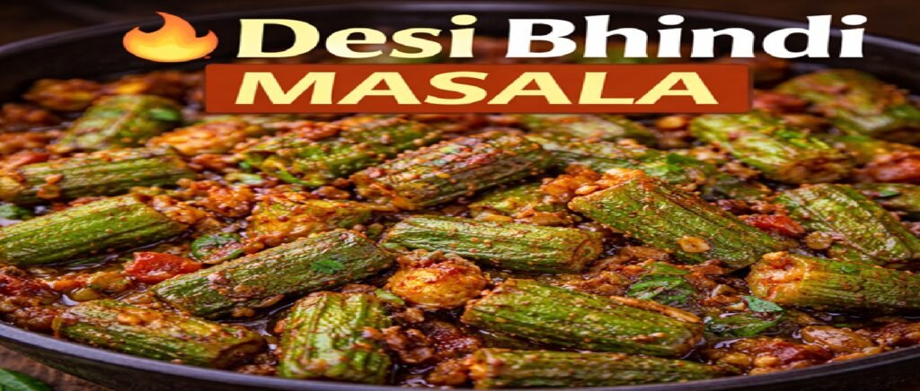 Desi Bhindi Masala Recipe | Dhaba Style Spicy Okra Curry