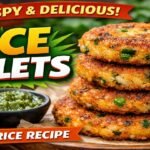 Crispy Rice Cutlets Recipe: A Perfect Way to Transform Leftover Rice into a Delicious Snack