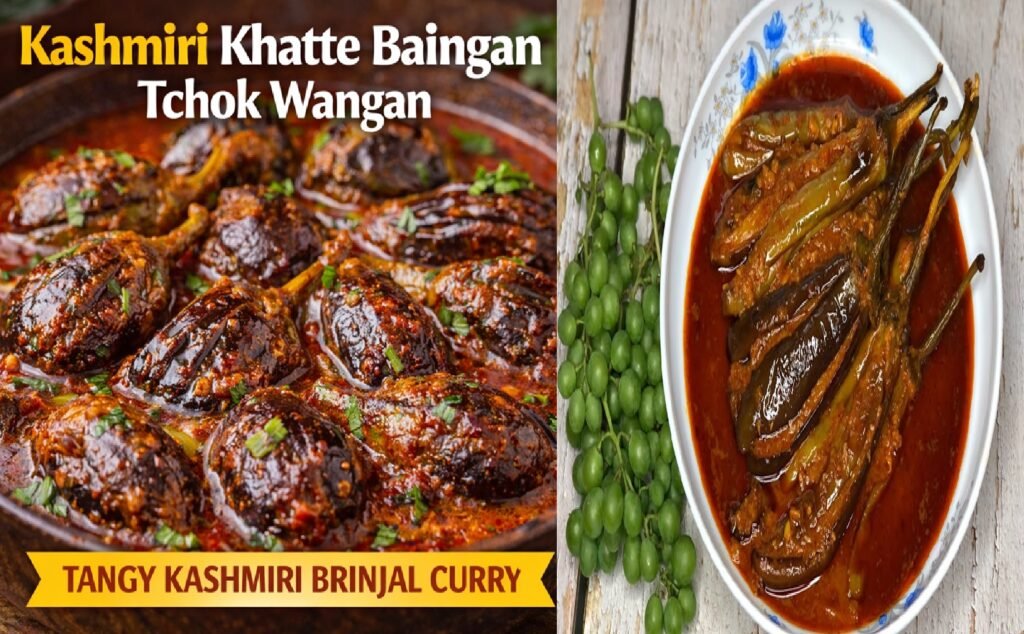 Kashmiri Khatte Baingan Recipe (Tchok Wangan): Authentic Kashmiri Brinjal Curry