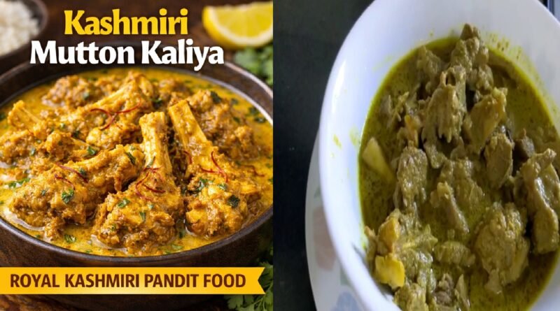 Authentic Kashmiri Mutton Kaliya Recipe: Royal Kashmiri Pandit Curry With Golden Gravy