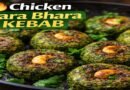 Crispy Chicken Hara Bhara Kebab Recipe – A Healthy, Flavor-Packed Indian Starter