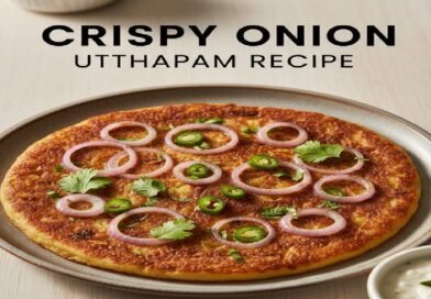 Crispy Onion Utthapam Recipe – Soft Inside, Crunchy Outside South Indian Breakfast