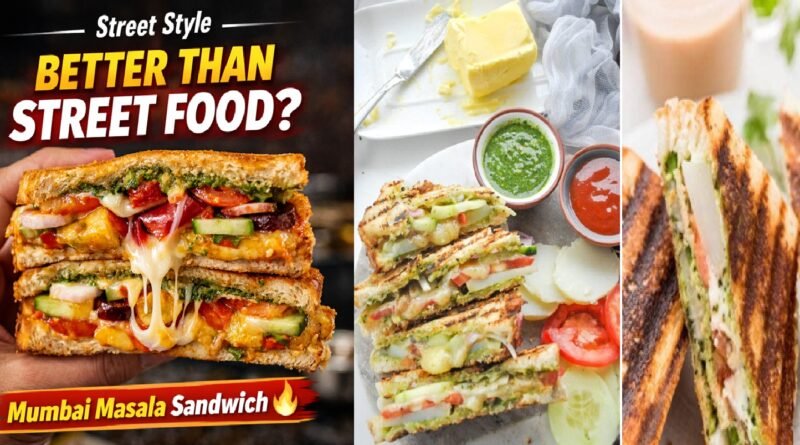 Mumbai Street Style Sandwich: Crispy & Loaded