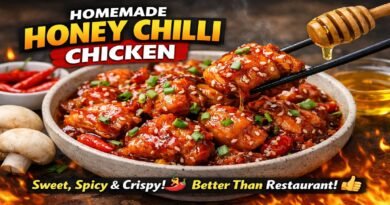 Homemade Honey Chilli Chicken | Better Than Restaurant