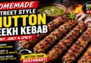 Street Style Mutton Seekh Kebab: Smoky & Juicy