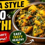 Dhaba Style Aloo Methi Recipe: The Best North Indian Comfort Food You Can Prepare at Home