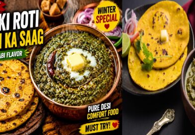 Dhaba Style Makki Ki Roti & Sarson Ka Saag - Authentic Punjabi Recipe