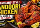 Restaurant-Style Tandoori Chicken Recipe | Juicy, Smoky & Easy Homemade Indian Classic